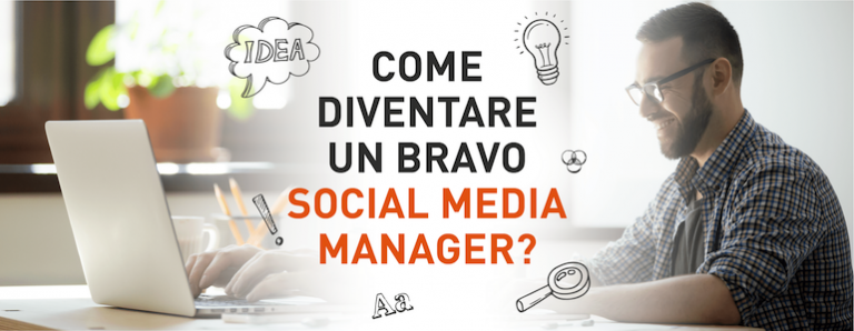 Come diventare un bravo Social Media Manager
